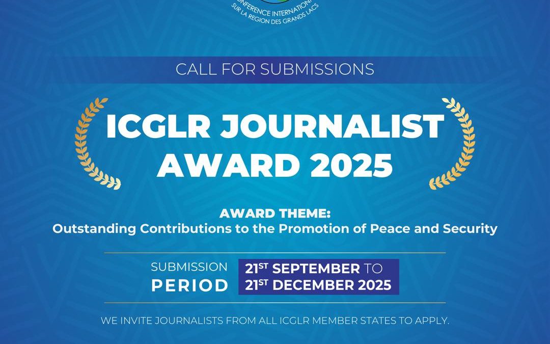 Prix du Journalisme de la CIRGL 2025 : Communiqué de Presse